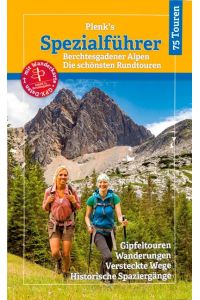 Plenk´s Spezialführer  - Berchtesgadener Alpen - Die schönsten Rundtouren - mit Wanderkarte+GPX-Daten