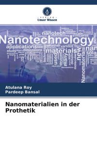 Nanomaterialien in der Prothetik