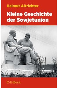 Kleine Geschichte der Sowjetunion