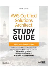 AWS Certified Solutions Architect Study Guide with 900 Practice Test Questions  - Associate (SAA-C03) Exam