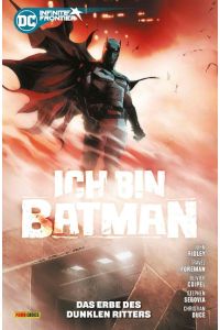 Batman: Ich bin Batman  - Bd. 1: Das Erbe des Dunklen Ritters