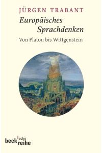 Europäisches Sprachdenken  - Von Platon bis Wittgenstein