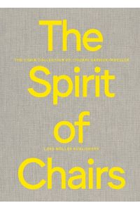 The Spirit of Chairs  - The Chair Collection of Thierry Barbier-Mueller