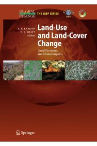 Land-Use and Land-Cover Change  - Local Processes and Global Impacts