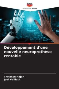Développement d'une nouvelle neuroprothèse rentable