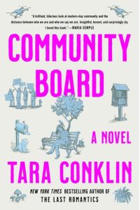 Community Board  - A Novel