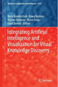 Integrating Artificial Intelligence and Visualization for Visual Knowledge Discovery