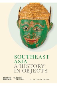 Southeast Asia  - A History in Objects