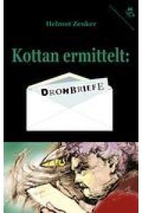 Kottan ermittelt: Drohbriefe
