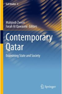 Contemporary Qatar  - Examining State and Society