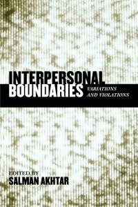 Interpersonal Boundaries  - Variations and Violations