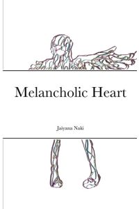 Melancholic Heart