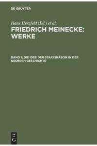 Die Idee der Staatsräson in der neueren Geschichte