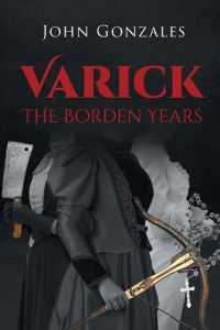 Varick  - The Borden Years
