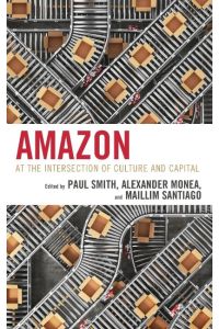 Amazon  - At the Intersection of Culture and Capital