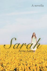Sarah  - A Novella
