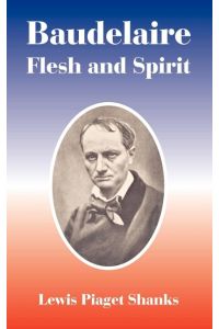 Baudelaire  - Flesh and Spirit
