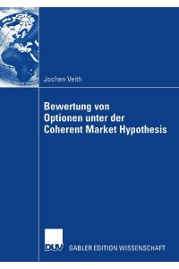 Bewertung von Optionen unter der Coherent Market Hypothesis