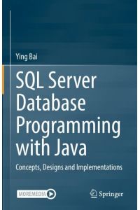 SQL Server Database Programming with Java  - Concepts, Designs and Implementations