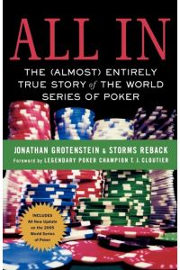 All in  - The (Almost) Entirely True Story of the World Series of Poker