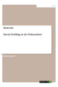 Racial Profiling in der Polizeiarbeit