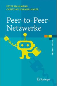 Peer-to-Peer-Netzwerke  - Algorithmen und Methoden