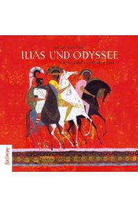 Ilias und Odyssee. 3 CDs