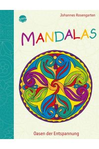 Mandalas - Oasen der Entspannung