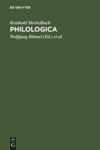 Philologica  - Ausgewählte kleine Schriften
