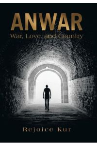 Anwar  - War, Love, and Country