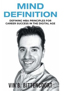 Mind Definition  - Defining MBA Principles for Career Success in the Digital Age