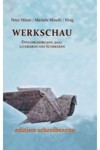 Werkschau  - Diplomlehrgang 2022 Literarisches Schreiben