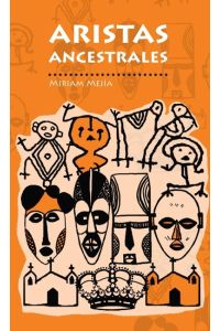 Aristas ancestrales