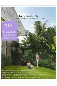 kronendach Ausgabe 01/23  - Entdecke die Kunst des nachhaltigen Lebens