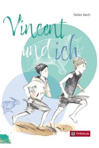 Vincent und ich  - Wichtiges Kinderbuch über eine Freundschaft, die zum Dilemma wird. Wie loyal muss man sein? Ab 6 Jahren