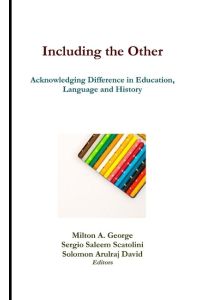 Including the Other  - Acknowledging Difference in Education, Language and History