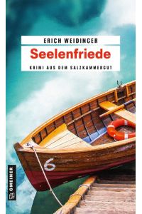 Seelenfriede  - Kriminalroman