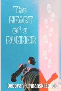 The Heart of a Runner