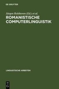 Romanistische Computerlinguistik  - Theorien und Implementationen