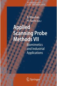 Applied Scanning Probe Methods VII  - Biomimetics and Industrial Applications