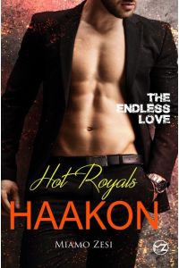 Hot Royals Haakon  - The endless love