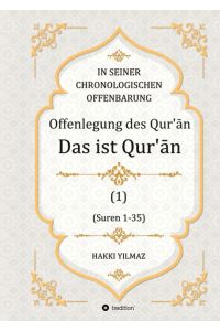 Offenlegung des Qur¿¿n  - Das ist der Qur¿¿n