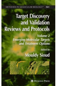 Target Discovery and Validation Reviews and Protocols  - Emerging Molecular Targets and Treatment Options,Volume 2