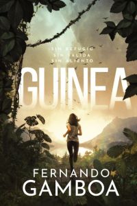 GUINEA  - Un thriller en el corazón de las tinieblas