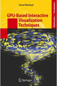 GPU-Based Interactive Visualization Techniques