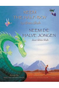 Neem the Half-Boy / Neem de halve jongen  - Bilingual English-Dutch Edition / Tweetalige Engels-Nederlands editie