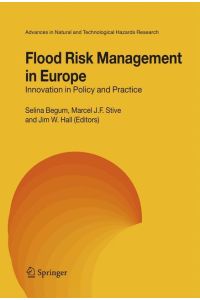 Flood Risk Management in Europe  - Innovation in Policy and Practice