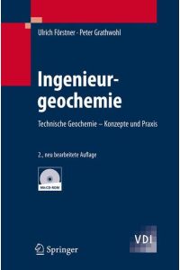 Ingenieurgeochemie  - Technische Geochemie - Konzepte und Praxis