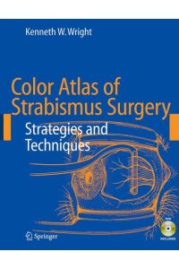 Color Atlas of Strabismus Surgery  - Strategies and Techniques