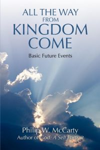 All the Way from Kingdom Come  - Basic Future Events